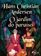 O jardim do paraíso (eBook, ePUB) - Bild 1