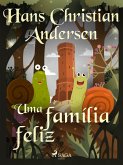 Uma família feliz (eBook, ePUB)