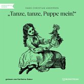 Tanze, tanze, Puppe mein! (MP3-Download)