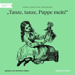 Tanze, tanze, Puppe mein! (MP3-Download) - Andersen, Hans Christian