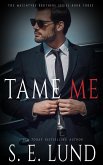 Tame Me (The Macintyre Brothers Series, #3) (eBook, ePUB)