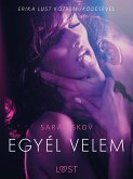 Egyél velem – Szex és erotika (eBook, ePUB)