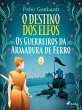 O Destino dos Elfos 1: Os Guerreiros da... - Bild 1