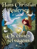 Os cisnes selvagens (eBook, ePUB)