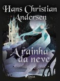 A rainha da neve (eBook, ePUB)