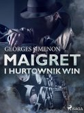 Maigret i hurtownik win (eBook, ePUB)