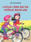 Lucija i Ema idu na vožnju biciklom (eBook, ePUB)