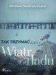 Tak trzymactom 1: Wiatr od ladu (eBook,... - Bild 1