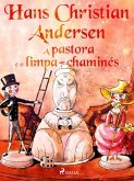 A pastora e o limpa-chaminés (eBook, ePUB)