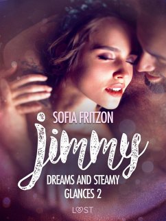Cover Jimmy: Dreams and Steamy Glances 2 - Erotic Short Story (eBook, ePUB)