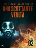 Una scottante verità - Capitolo 2 (eBook, ePUB)