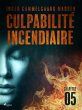 Culpabilité incendiaire - Chapitre 5... - Bild 1
