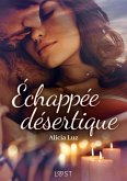 Échappée désertique - Une nouvelle érotique (eBook, ePUB)