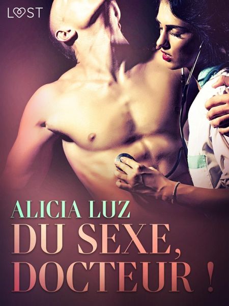 Du sexe, docteur ! - Une nouvelle érotique (eBook, ePUB)