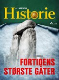 Fortidens største gåter (eBook, ePUB)