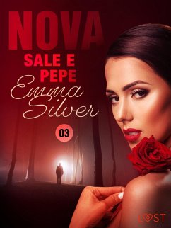 Cover Nova 3: Sale e pepe - Racconto erotico (eBook, ePUB)