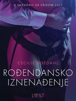RoA endansko iznenaA enje - Seksi erotika (eBook, ePUB) - Cecilie Rosdahl, Rosdahl