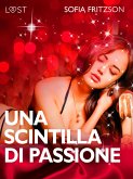 Una scintilla di passione - Racconto erotico (eBook, ePUB)