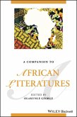 A Companion to African Literatures (eBook, ePUB)