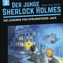 Der junge Sherlock Holmes, Folge 3: Die Legende von Sprungfeder-Jack (MP3-Download) - Bredel, David; Fickel, Florian