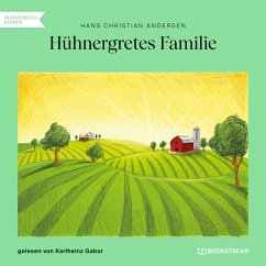 Hühnergretes Familie (MP3-Download) - Andersen, Hans Christian