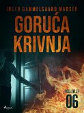 Goruća krivnja - Šesto poglavlje (eBook, ePUB)