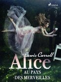 Alice au pays des merveilles (eBook, ePUB)