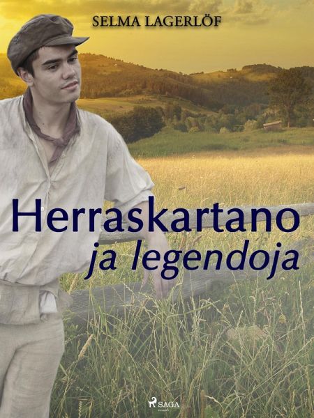 Herraskartano ja legendoja (eBook, ePUB) Herraskartano ja legendoja (eBook, ePUB)