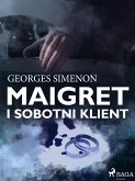 Maigret i sobotni klient (eBook, ePUB)