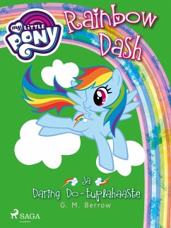 My Little Pony - Rainbow Dash ja Daring Do - tuplahaaste (eBook, ePUB) - Berrow, G. M.