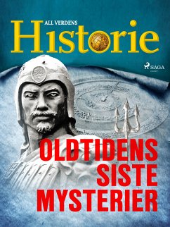 Oldtidens siste mysterier (eBook, ePUB) - Historie, All Verdens