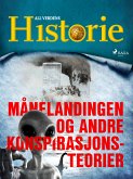 Månelandingen og andre konspirasjonsteorier (eBook, ePUB)