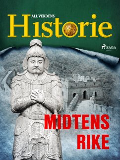 Midtens rike (eBook, ePUB) - Historie, All Verdens