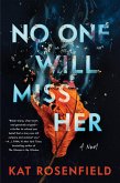 No One Will Miss Her (eBook, ePUB)