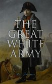 The Great White Army (eBook, ePUB)