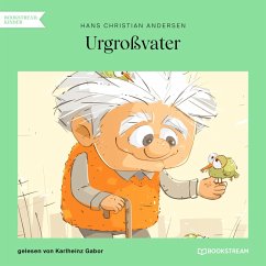 Urgroßvater (MP3-Download) - Andersen, Hans Christian