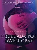 Obcecada por Owen Gray - Um conto erótico (eBook, ePUB)