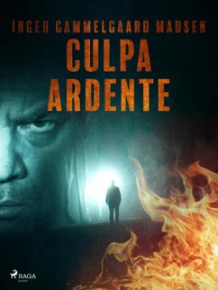 Culpa ardente (eBook, ePUB) - Madsen, Inger Gammelgaard