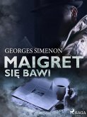 Maigret się bawi (eBook, ePUB)