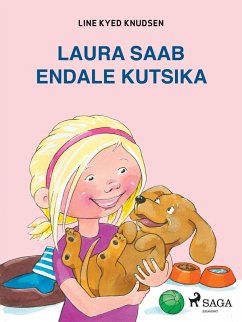 Laura saab endale kutsika (eBook, ePUB) - Knudsen, Line Kyed