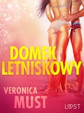 Domek letniskowy - opowiadanie erotyczne (eBook, ePUB)