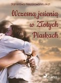 Wczesną jesienią w Złotych Piaskach (eBook, ePUB)