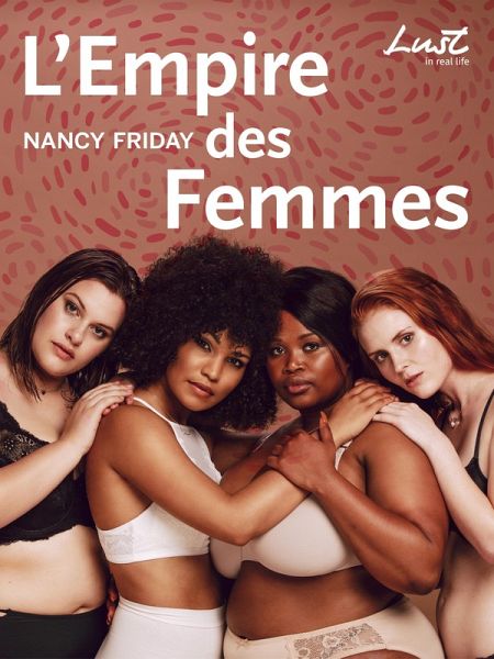 L'Empire des femmes (eBook, ePUB) L'Empire des femmes (eBook, ePUB)