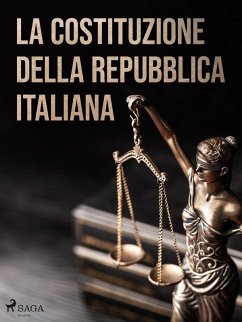 La costituzione della Repubblica Italiana (eBook, ePUB) - Anonimo