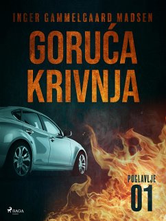 Goruća krivnja - Prvo poglavlje (eBook, ePUB) - Madsen, Inger Gammelgaard