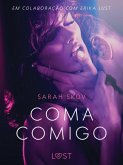 Coma Comigo - Um conto erótico (eBook, ePUB)