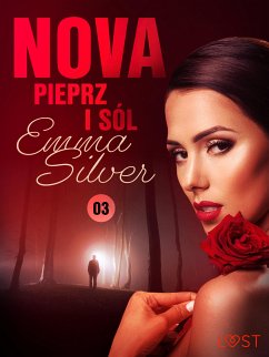 Nova 3: Pieprz i sól - Erotic noir (eBook, ePUB) - Silver, Emma