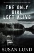 The Only Girl Left Alive (The... - Bild 1
