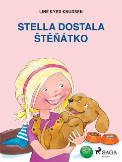 Stella dostala štěňátko (eBook, ePUB) - Knudsen, Line Kyed