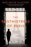 The Postmistress of Paris (eBook, ePUB)